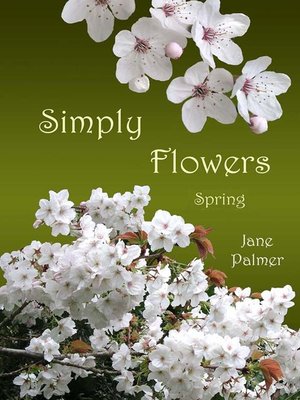 cover image of Simply Flowers, Spring